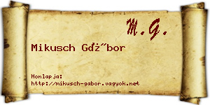 Mikusch Gábor névjegykártya